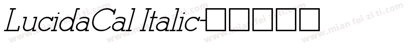 LucidaCal Italic字体转换